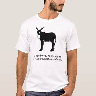 Camiseta ¡¡Ningún burro de la soja, hablo Inglés!