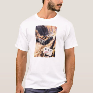 Camiseta ¡Ningún camino ..... a excepción de vagabundos de