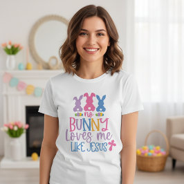 Camiseta Ningún Conejo Me Ama Como Jesús Pascua Cristiana