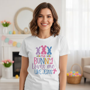 Camiseta Ningún Conejo Me Ama Como Jesús Pascua Cristiana