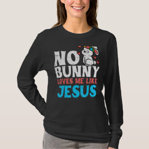 Camiseta Ningún Conejo Me Ama Como Jesús Religioso De Pascu