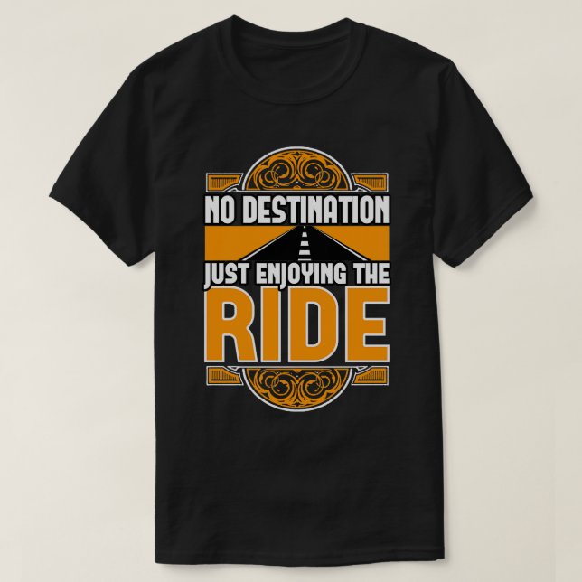 Camiseta Ningún Destino Solo Disfrutando Del Paseo (Diseño del anverso)