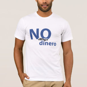 Camiseta ningún dinero