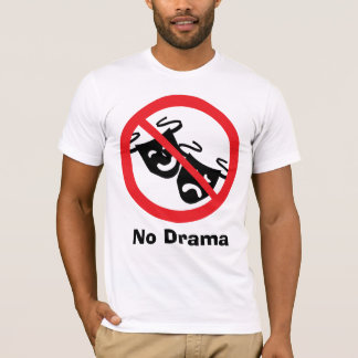 Camiseta Ningún drama