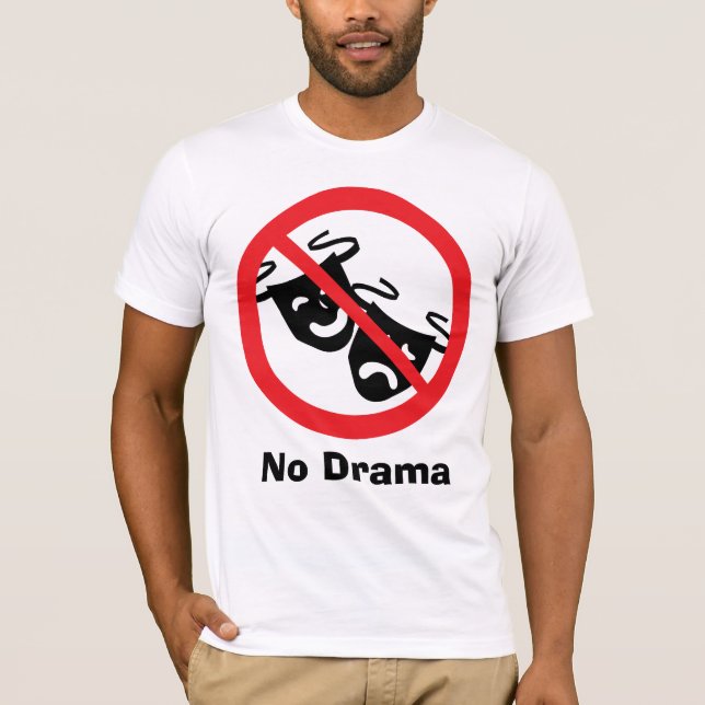 Camiseta Ningún drama (Anverso)