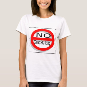Camiseta Ningún Gangstalking