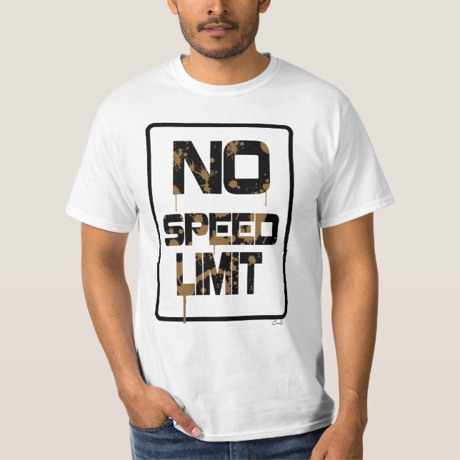 Camiseta Ningún límite de velocidad (Anverso)