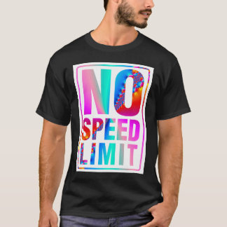Camiseta Ningún límite de velocidad (2) con arte del