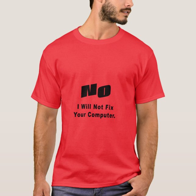 Camiseta NINGÚN no fijaré su ordenador (Anverso)