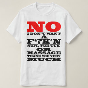 CAMISETA ¿NINGÚN NO QUIERO UN F*? JUEGO DE K'N, TUK TUK O…