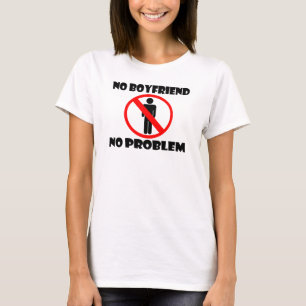 Camiseta Ningún novio ningún problema