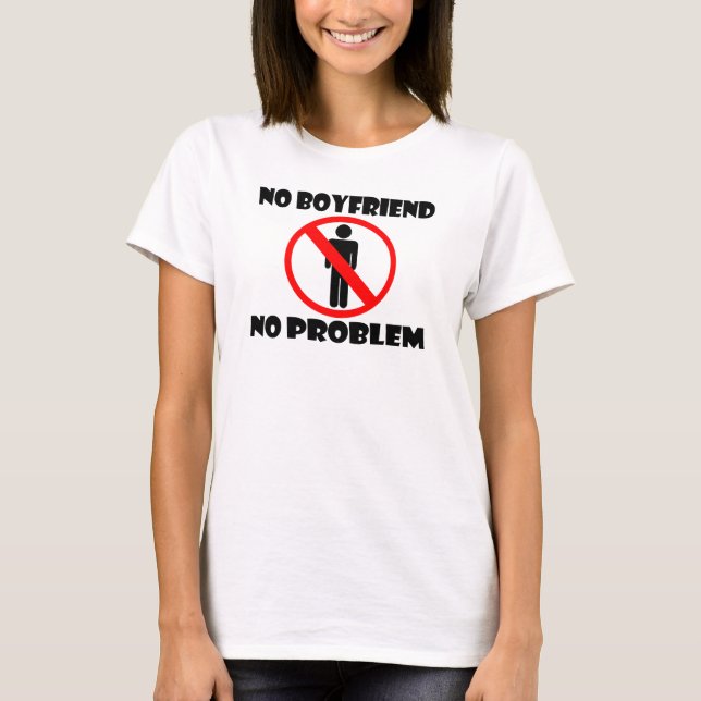 Camiseta Ningún novio ningún problema (Anverso)