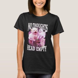 Camiseta ningún pensamiento cabeza vacía divertido tonto bo