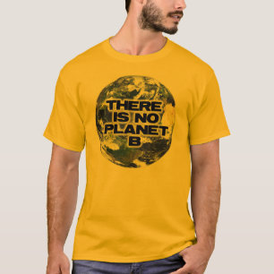 Camiseta Ningún planeta B