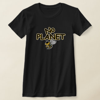 CAMISETA NINGÚN PLANETA B