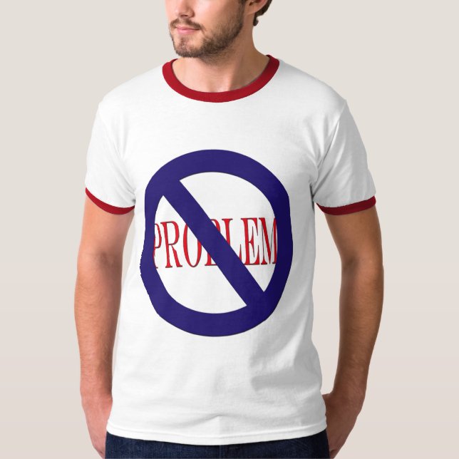 Camiseta ningún problema (Anverso)