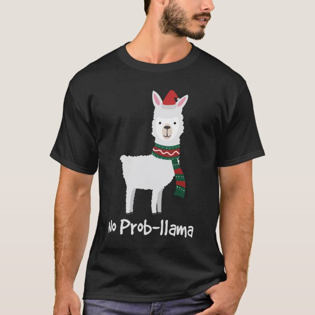 Camiseta Ningún regalo del navidad de la Prob-llama mejor (Anverso)