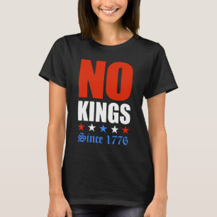 Camiseta Ningún Rey desde 1776