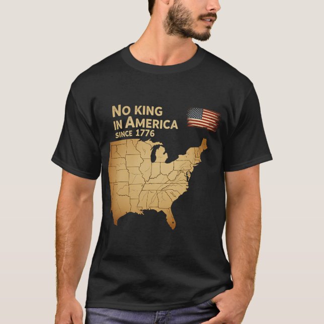 Camiseta Ningún Rey en América Desde 1776 (Anverso)