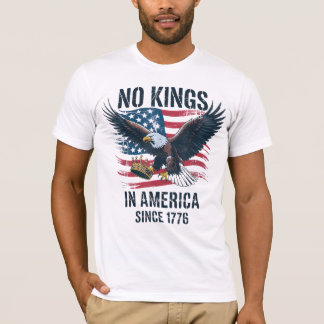 Camiseta Ningún Reyes En Estados Unidos Desde 1776 Sin Reye