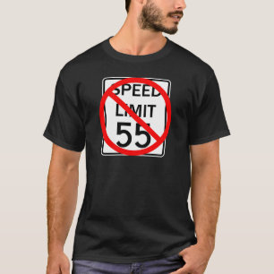 Camiseta Ningún Rótulo del límite de velocidad de 55 mph