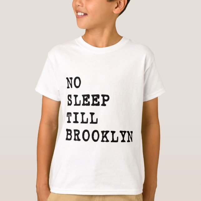 Camiseta ¡Ningún sueño labra Brooklyn! (Anverso)