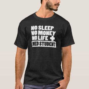 Camiseta Ningún sueño ningún dinero ninguna vida +