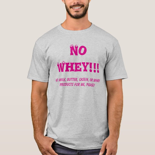 Camiseta ¡Ningún suero!!! , Ninguna banda de la leche, de (Anverso)