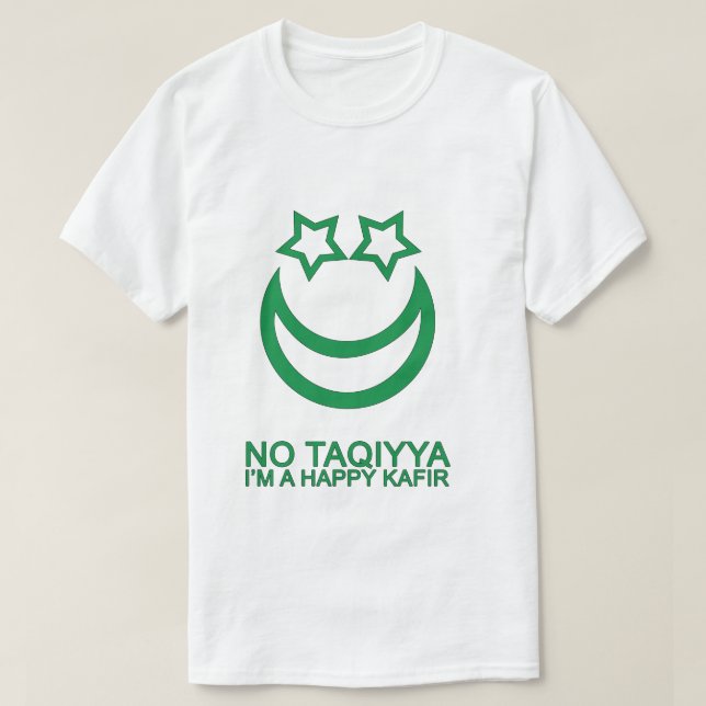 Camiseta Ningún Taqiyya soy una sátira religiosa del Kafir (Diseño del anverso)