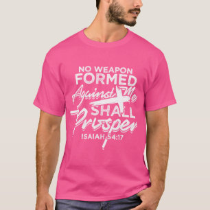 Camiseta Ninguna arma formada contra mí
