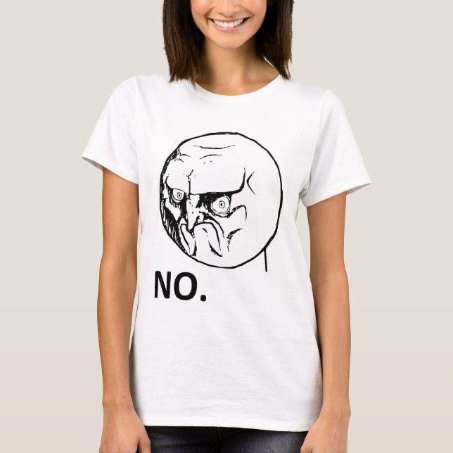 Camiseta Ninguna cara enojada Rageface Meme de la rabia (Anverso)