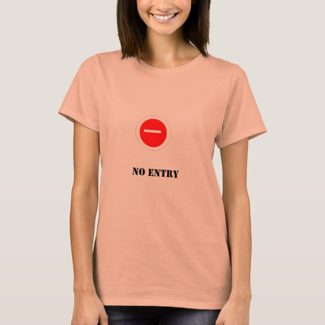 Camiseta Ninguna entrada (Anverso)