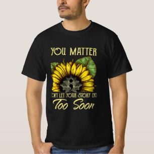 Camiseta Ninguna historia debería terminar muy pronto el so