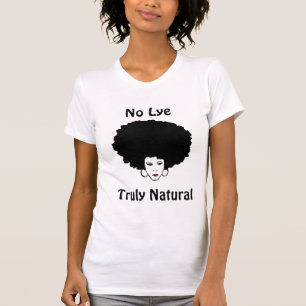 Camiseta Ninguna lejía verdaderamente natural ningunos