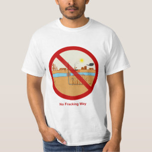 Camiseta Ninguna manera de Fracking