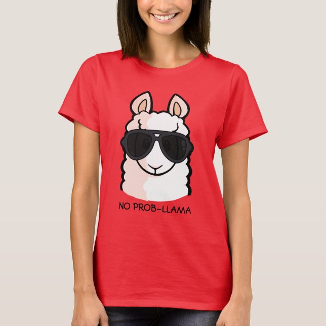 Camiseta Ninguna Prob-Llama (Anverso)