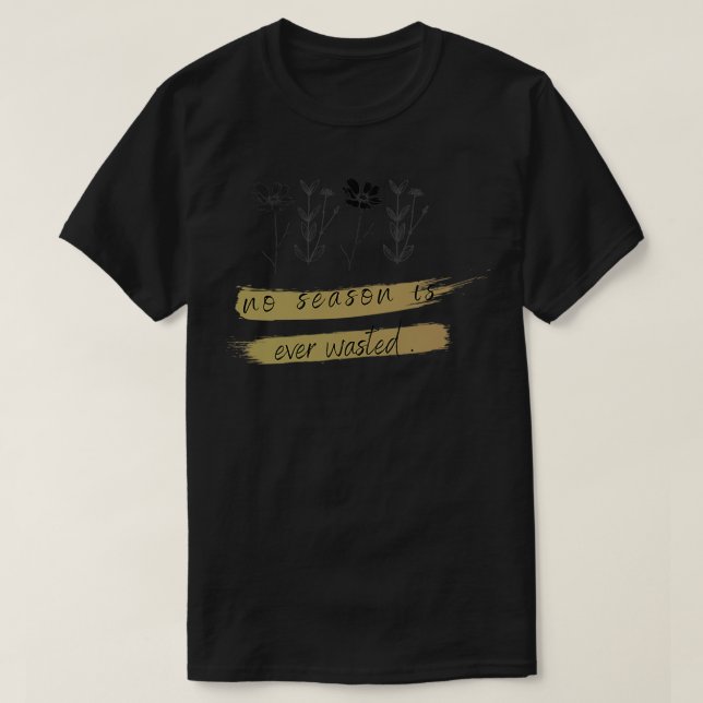 Camiseta Ninguna temporada se desperdicia (Diseño del anverso)