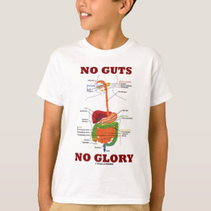 Camiseta Ninguna tripa ninguna gloria (humor de la anatomí