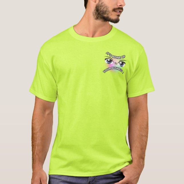 Camiseta : Ninguna tuya (verde claro) (Anverso)