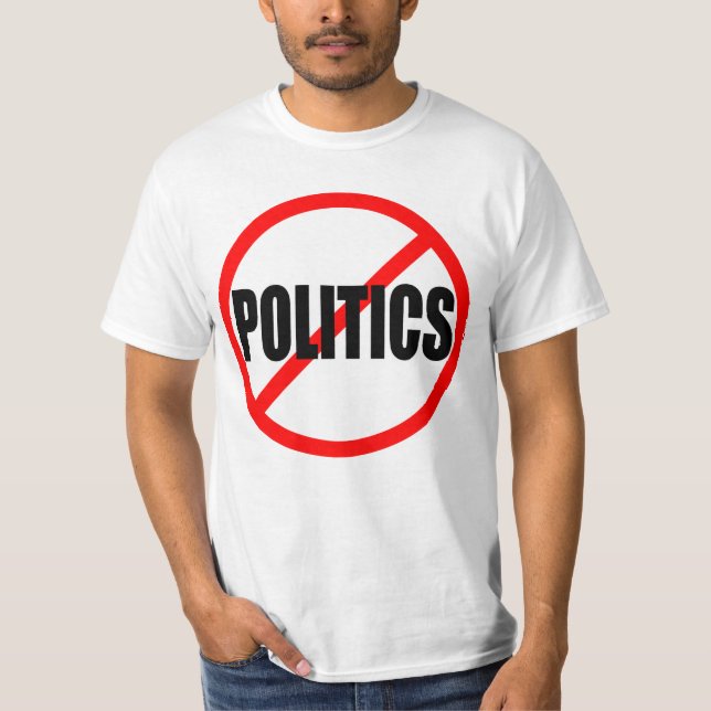 CAMISETA "NINGUNAS POLÍTICAS " (Anverso)