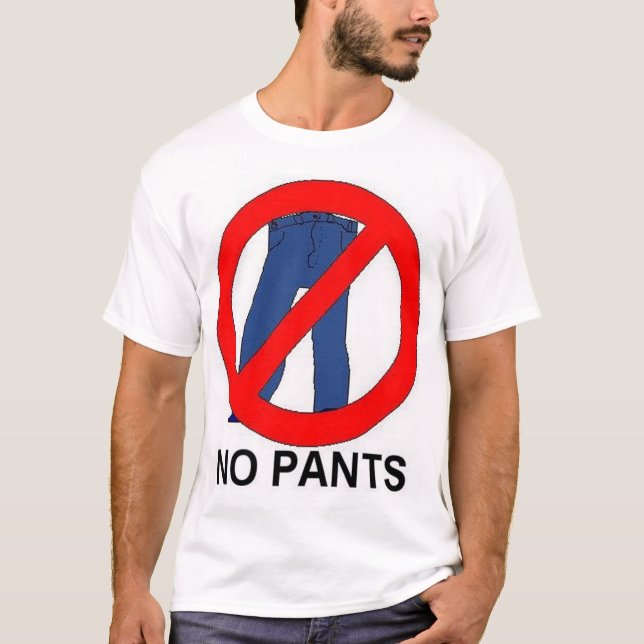 Camiseta Ningunos pantalones (Anverso)