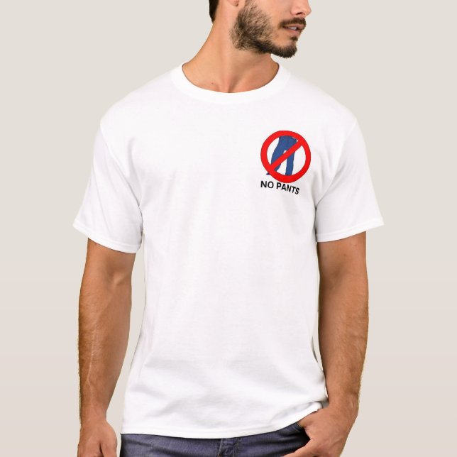 Camiseta Ningunos pantalones - bolsillo (Anverso)