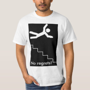 Camiseta ¡Ningunos pesares!