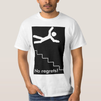 Camiseta ¡Ningunos pesares!