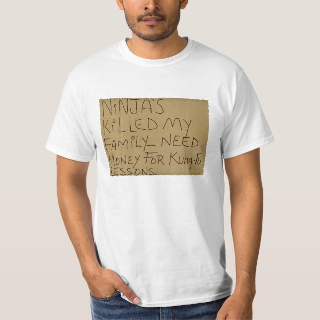 Camiseta Ninja ha matado a mi familia - necesita dinero par (Anverso)
