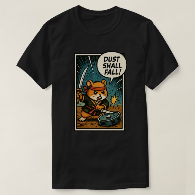 Camiseta Ninja Hamster | “¡CAERÁ EL POLVO!” (Diseño del anverso)