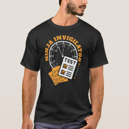 Camiseta NINJA INVIGILATOR Oficial de exámenes