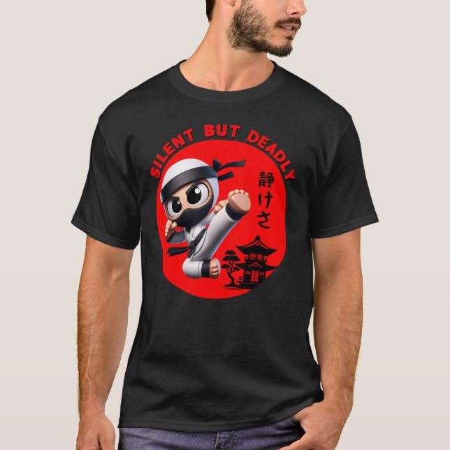 Camiseta Ninja Silencioso pero Mortal (Anverso)