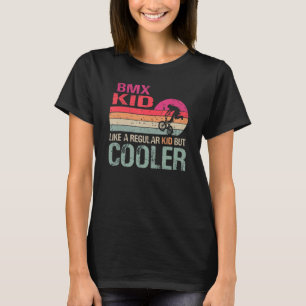 Camiseta Niño BMX Como Un Niño Regular   Ciclista Bicicleta