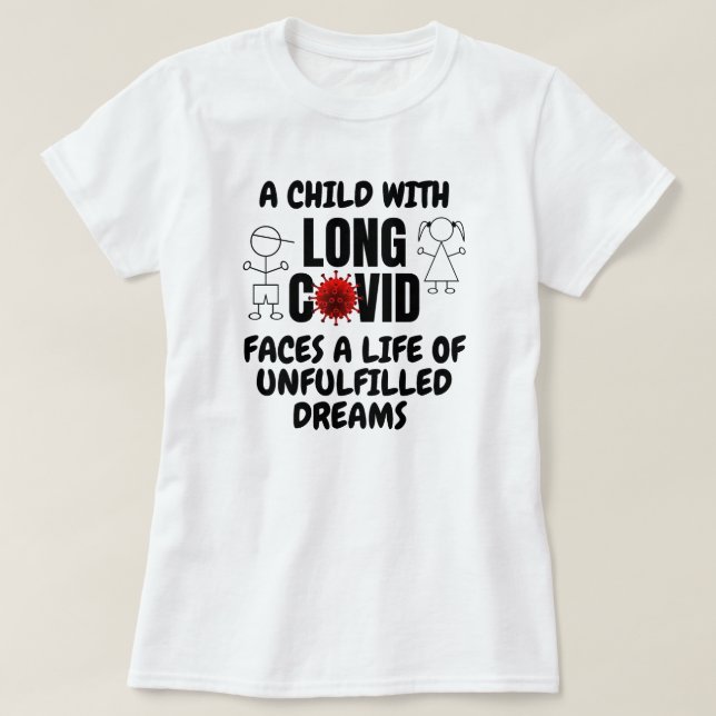 Camiseta Niño con larga vida COVID de sueños no cumplidos (Diseño del anverso)